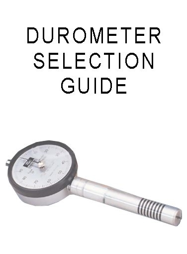 Shore Durometer Selection Guide